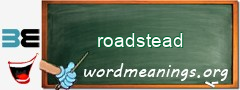 WordMeaning blackboard for roadstead